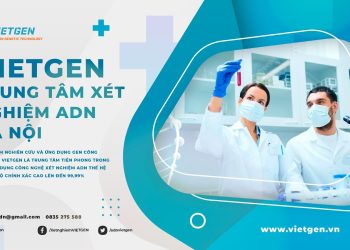 Xét nghiệm huyết thống thai nhi: Một bước tiến mới trong Y học hiện đại