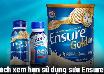 Cách xem hạn sử dụng sữa Ensure